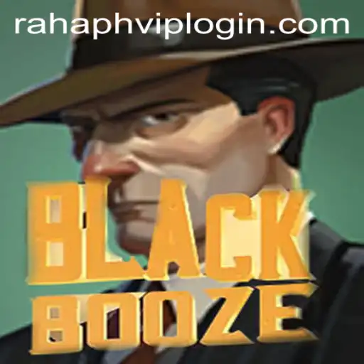 Dive into the world of BlackBooze: A Thrilling Experience with RahaPH.com