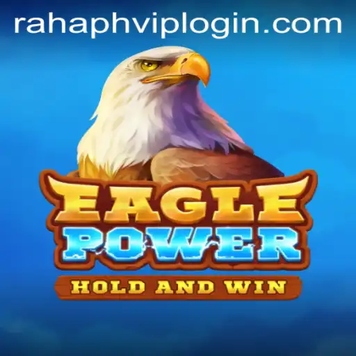 Experience the Thrill of EaglePower with RahaPH.com: A Dive into the Game's Universe