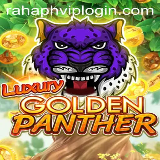 Discover the Thrilling World of LUXURYGOLDENPANTHER: A New Era of Gaming