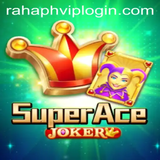 Unveiling SuperAceJoker: A Captivating New Experience in RahaPH.com