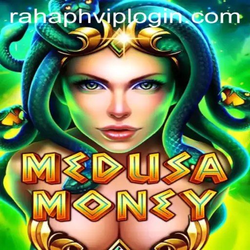 Exploring the Mysteries and Wealth of MedusaMoney: A Comprehensive Guide