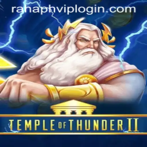 Temple of Thunder II: A Mystic Journey into the Realm of RahaPH.com
